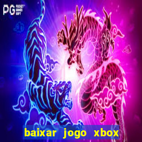 baixar jogo xbox 360 rgh